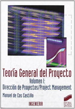 Teoria General del Proyecto Vol.i - (Sintesis Editorial) - 9788477383321