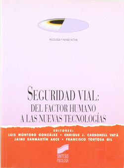 Seguridad Vial - (Sintesis Editorial) - 9788477383345