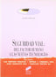 Seguridad Vial - (Sintesis Editorial) - 9788477383345