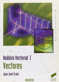 Analisis Vectorial I - (Sintesis Editorial) - 9788477383383