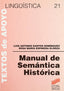 Manual de Semantica Historica (Sintesis Editorial) - 9788477383598
