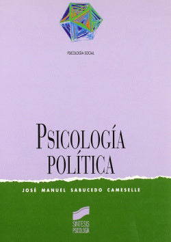 Psicología Politica - (Sintesis Editorial) - 9788477383611