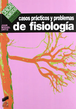 Casos Practicos de Fisiologia - (Sintesis Editorial) - 9788477383697