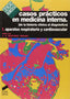 Casos Practicos en Medicina Interna VOL I - (Sintesis Editorial) - 9788477383710