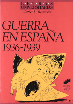 Guerra en España 1936-1939 (Sintesis Editorial) - 9788477383734