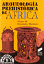 Arqueologica Prehistorica de Africa (Sintesis Editorial) - 9788477383796