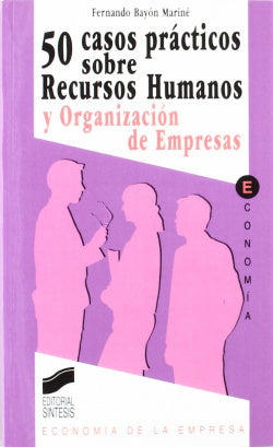 50 Casos Practicos Recursos Humanos (Sintesis Editorial) - 9788477383888