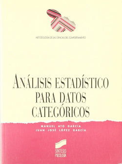 Analisis Estadistico para Datos Categoricos - (Sintesis Editorial) - 9788477383925