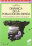 Dinamica de la Poblacion en España - (Sintesis Editorial) - 9788477383987