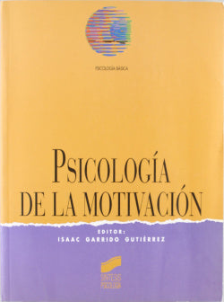 Psicología de la Motivacion - (Sintesis Editorial) - 9788477384038