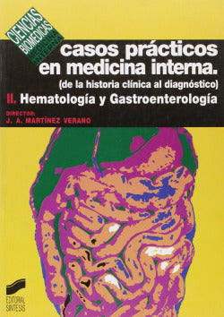 Casos Practicos en Medicina Interna VOL. II - (Sintesis Editorial) - 9788477384113