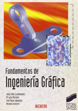 Fundamentos de Ingenieria Grafica - (Sintesis Editorial) - 9788477384168