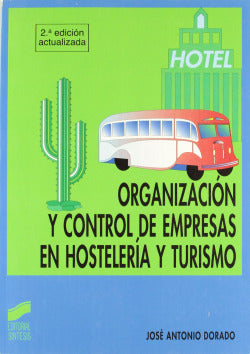 Organización y Control Emp. Hosteleria (Sintesis Editorial) - 9788477384199