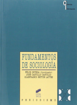 Fundamentos de Sociología - (Sintesis Editorial) - 9788477384212