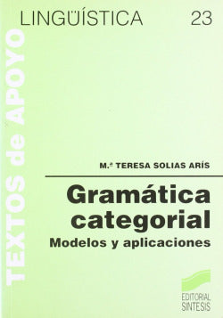 Gramática Categorial (Sintesis Editorial) - 9788477384267