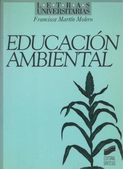 No Servir- Educación Ambiental (Sintesis Editorial) - 9788477384274