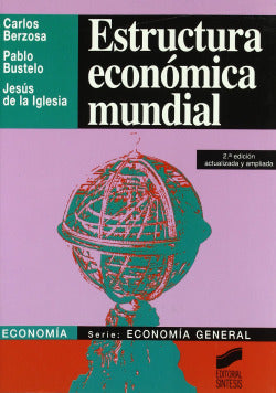 Estructura Económica Mundial -(2ª Edición) (Sintesis Editorial) - 9788477384397