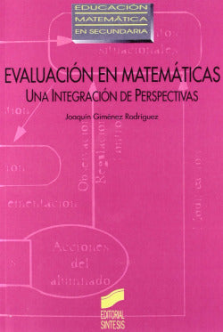Evaluación en Matemáticas (Sintesis Editorial) - 9788477384441