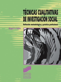 Técnicas Cualitativas de Investigación Social (Sintesis Editorial) - 9788477384496
