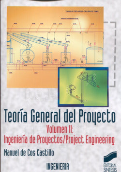 Teoria General del Proyecto Vol.ii - (Sintesis Editorial) - 9788477384526