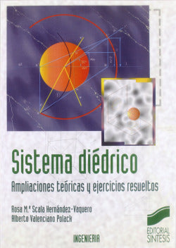 Sistema Diedrico - (Sintesis Editorial) - 9788477384533