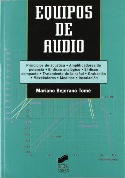 Equipos de Audio - (Sintesis Editorial) - 9788477384571