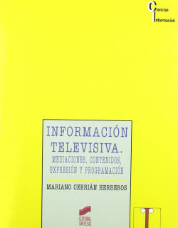 Información Televisiva - (Sintesis Editorial) - 9788477384588