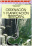 Ordenacion y Planificacion Territorial - (Sintesis Editorial) - 9788477384618