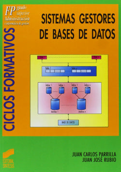 Sistemas Gestores de Bases de Datos - (Sintesis Editorial) - 9788477384755