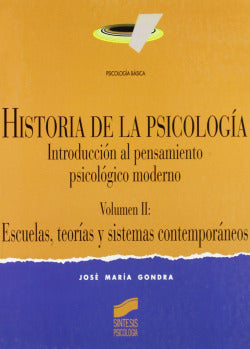 Historia de la Psicología VOL II - (Sintesis Editorial) - 9788477384823