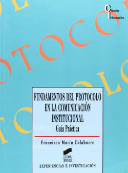 Fundamentos del Protocolo Comunic. Instituc. (Sintesis Editorial) - 9788477384939