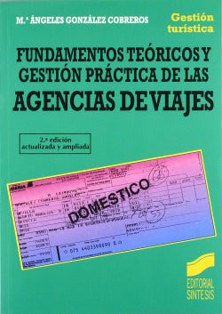 Fund. T. y G. P. de Agencias Viajes (Sintesis Editorial) - 9788477384946
