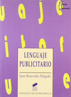 Lenguaje Publicitario (Sintesis Editorial) - 9788477384960