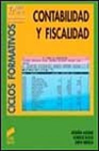 Contabilidad y Fiscalidad - (Sintesis Editorial) - 9788477385028