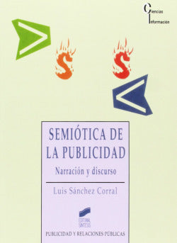 Semiotica de la Publicidad - (Sintesis Editorial) - 9788477385059
