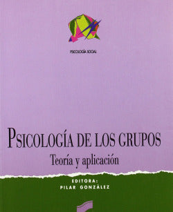 Psicología de los Grupos - (Sintesis Editorial) - 9788477385240