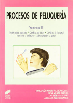Procesos de Peluqueria VOL. II - (Sintesis Editorial) - 9788477385356