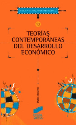 Teorias Contemporaneas del Desar. Economico (Sintesis Editorial) - 9788477385493