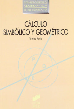 Cálculo Simbolico y Geometrico (Sintesis Editorial) - 9788477385516