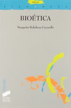 Bioetica (Sintesis Editorial) - 9788477385646
