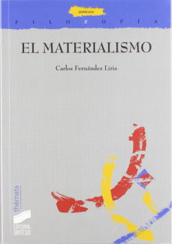 Materialismo, el (Sintesis Editorial) - 9788477385653