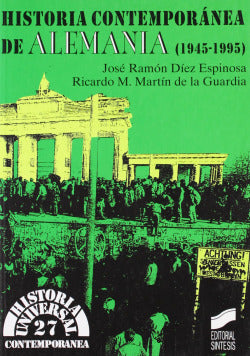 Hist. Contemporanea de Alemania (1945-1995) (Sintesis Editorial) - 9788477385837