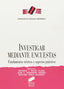 Investigar Mediante Encuestas - (Sintesis Editorial) - 9788477385981