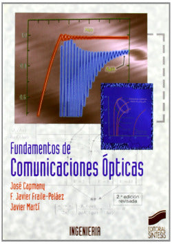 Fundamentos de Comunicaciones Opticas - (Sintesis Editorial) - 9788477385998