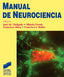 Manual de Neurociencia - (Sintesis Editorial) - 9788477386001