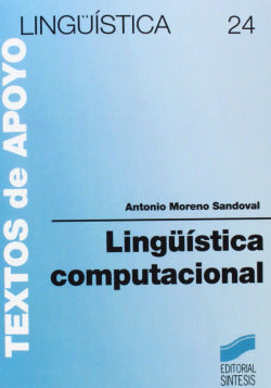 Lingüística Computacional (Sintesis Editorial) - 9788477386179