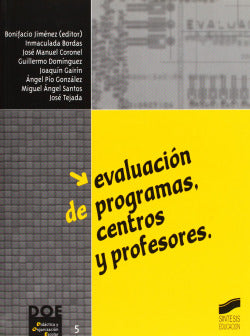 Evaluación de Programas, Centros y Profesores - (Sintesis Editorial) - 9788477386391