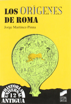 Origenes de Roma, los (Sintesis Editorial) - 9788477386742