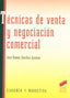 Técnicas de Venta y Negociacion Comercial - (Sintesis Editorial) - 9788477386827
