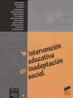 Intervencion Educativa en Inadaptacion Social - (Sintesis Editorial) - 9788477387138